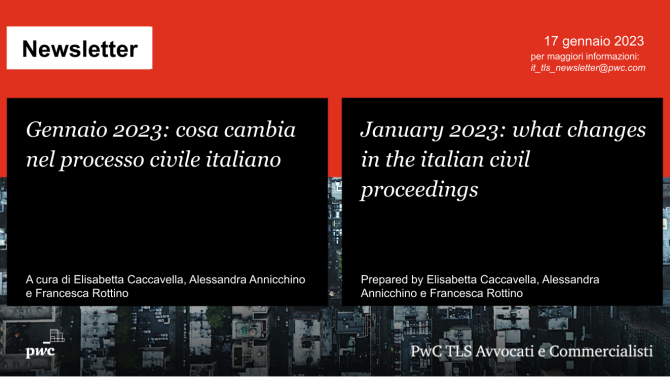 Gennaio 2023: cosa cambia nel processo civile italiano - January 2023: what changes in the italian civil proceedings