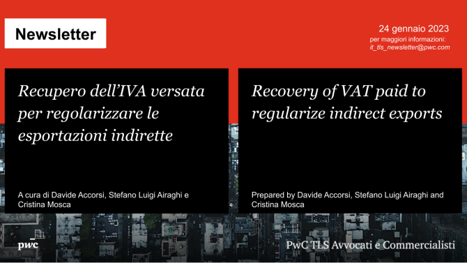 Recupero dell’IVA versata per regolarizzare le esportazioni indirette - Recovery of VAT paid to regularize indirect exports