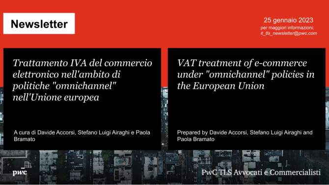 Trattamento IVA del commercio elettronico nell'ambito di politiche "omnichannel" nell'Unione europea - VAT treatment of e-commerce under "omnichannel" policies in the European Union