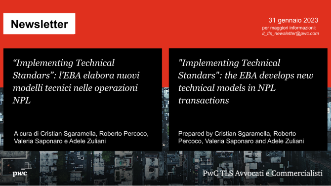 “Implementing Technical Standars”: l’EBA elabora nuovi modelli tecnici nelle operazioni NPL