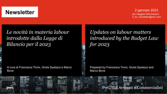 Le novità in materia labour introdotte dalla Legge di Bilancio per il 2023 - Updates on labour matters introduced by the Budget Law for 2023