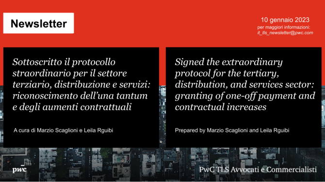 Sottoscritto il protocollo straordinario per il settore terziario, distribuzione e servizi: riconoscimento dell’una tantum e degli aumenti contrattuali - Signed the extraordinary protocol for the tertiary, distribution, and services sector: granting of one-off payment and contractual increases