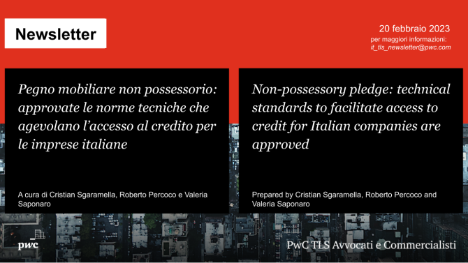 Pegno mobiliare non possessorio: approvate le norme tecniche che agevolano l’accesso al credito per le imprese italiane