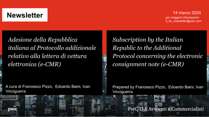 Subscription by the Italian Republic to the Additional Protocol concerning the electronic consignment note (e-CMR)