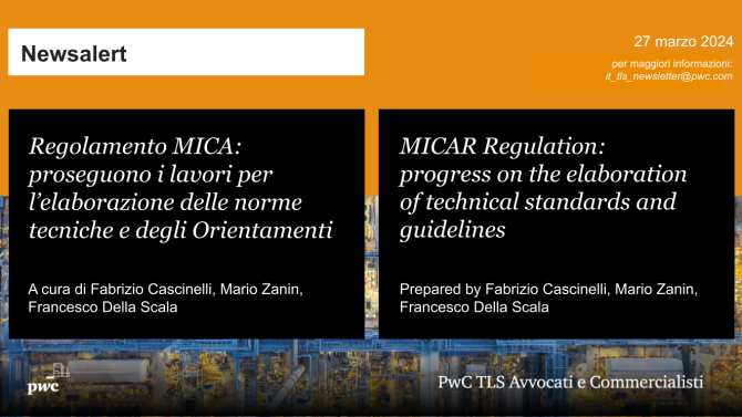Regolamento MICA: proseguono i lavori per l’elaborazione delle norme tecniche e degli Orientamenti