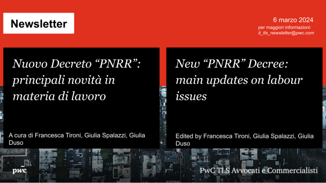 Nuovo Decreto “PNRR”: principali novità in materia di lavoro