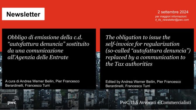 Obbligo di emissione della c.d. “autofattura denuncia” - Self-invoice obligation replaced by notice to Tax authorities