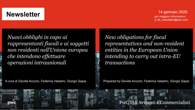 Nuovi obblighi per rappresentanti fiscali e soggetti extra-UE - New obligations for fiscal representatives and non-resident entit