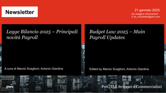 Legge Bilancio 2025 – Principali novità Payroll - Budget Law 2025 – Main Payroll Updates