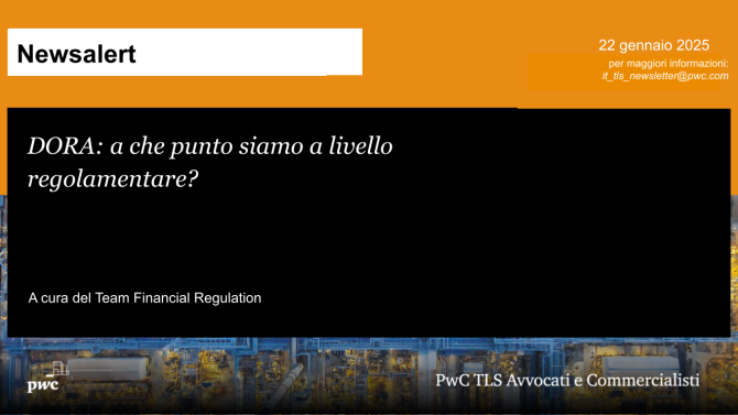 DORA: a che punto siamo a livello regolamentare?