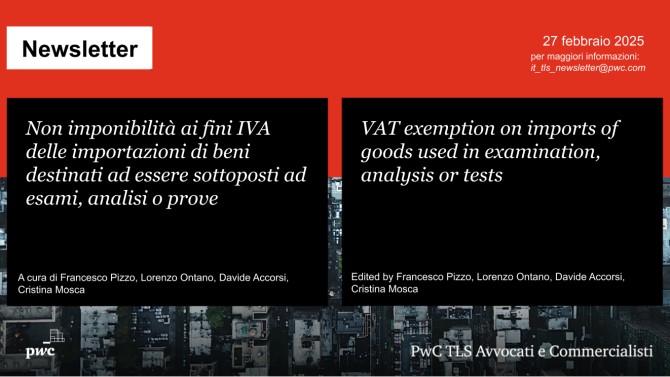 Non imponibilità IVA per beni da sottoporre a esami o analisi - VAT exemption on imports for examination, analysis or tests