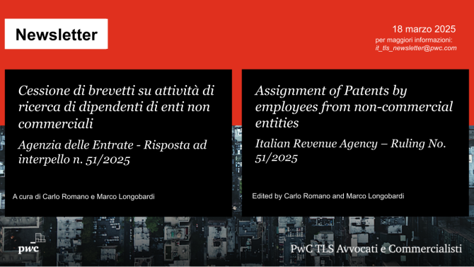 Cessione brevetti da enti non comm. – Risposta 51/2025 - Assignment of Patents by employees – Ruling No. 51/2025 (Italy)
