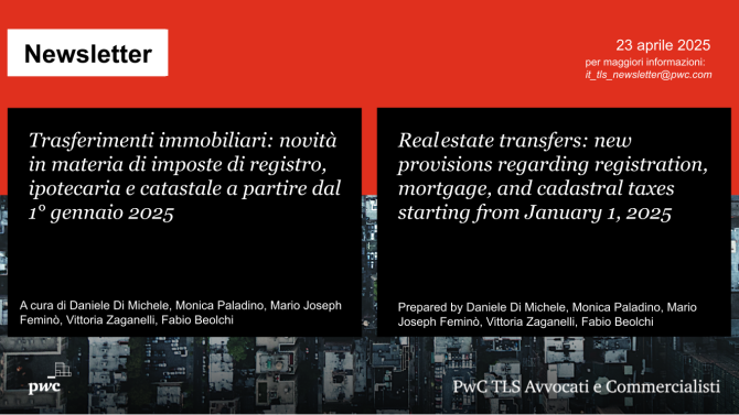 Trasferimenti immobiliari: nuove imposte dal 1° gennaio 2025 - Real estate: new tax rules from January 1, 2025