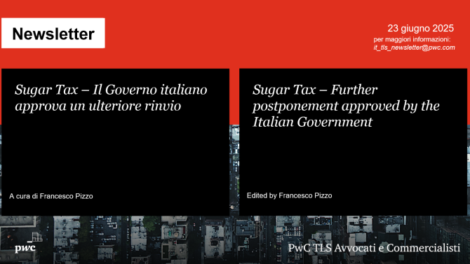 Sugar Tax – Il Governo italiano approva ulteriore rinvio