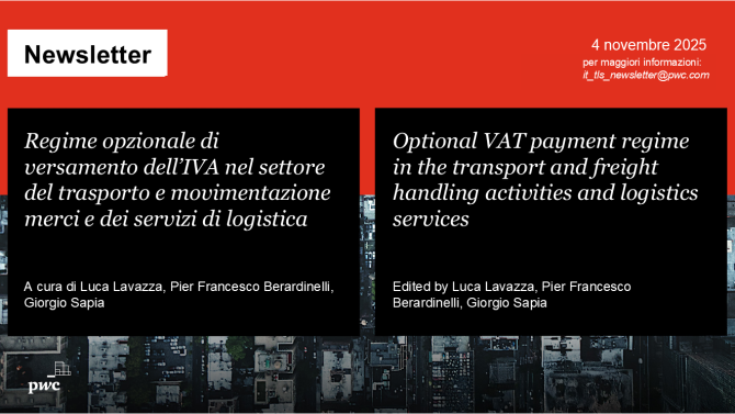 Regime opzionale di versamento dell’IVA nel settore del trasporto della logistica​